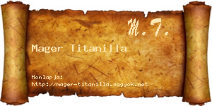 Mager Titanilla névjegykártya